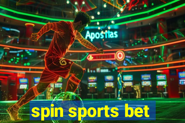 spin sports bet