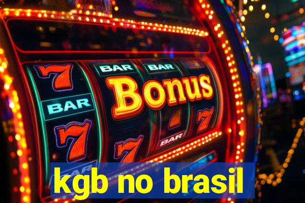 kgb no brasil