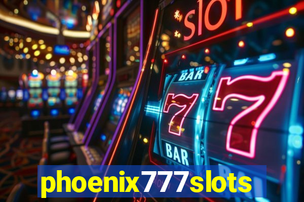 phoenix777slots