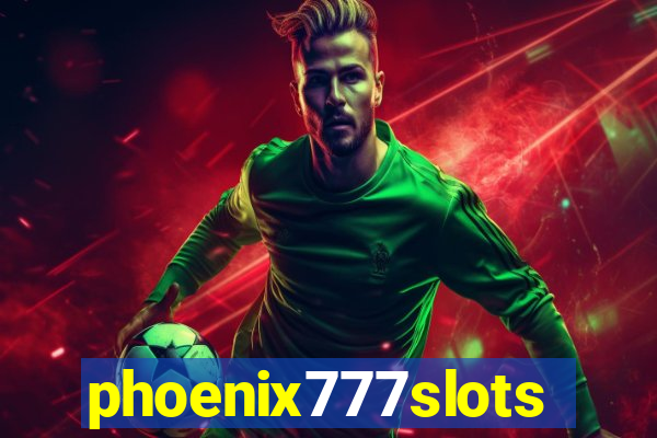 phoenix777slots