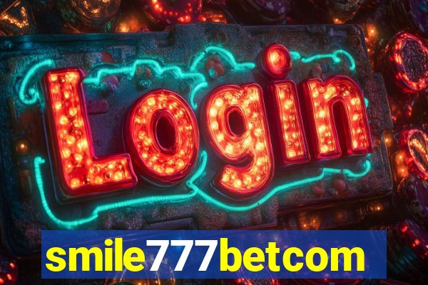 smile777betcom