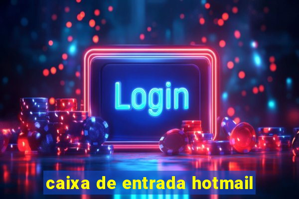 caixa de entrada hotmail