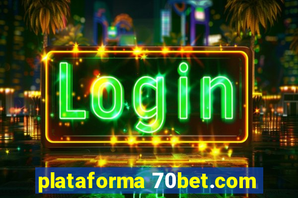 plataforma 70bet.com