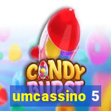 umcassino 5