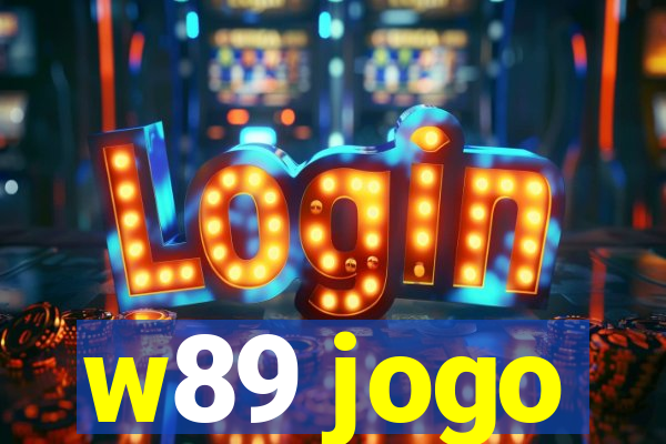 w89 jogo