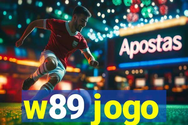 w89 jogo