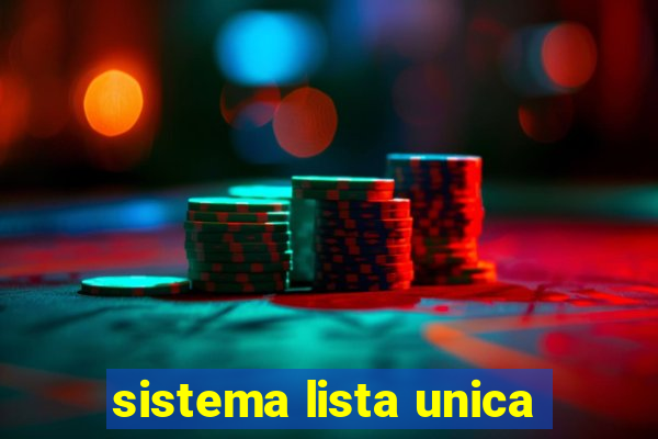 sistema lista unica