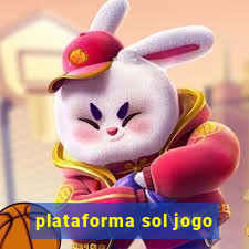 plataforma sol jogo