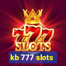 kb 777 slots