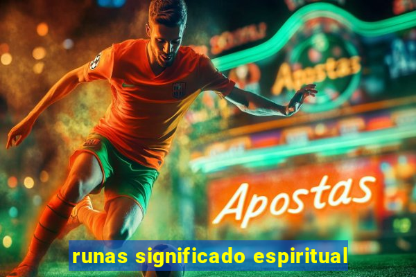 runas significado espiritual