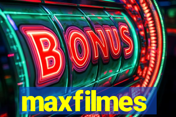 maxfilmes