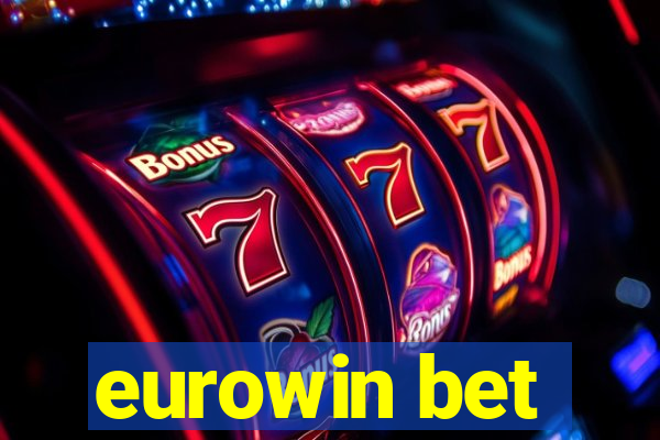 eurowin bet