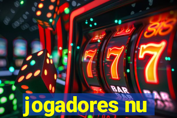 jogadores nu