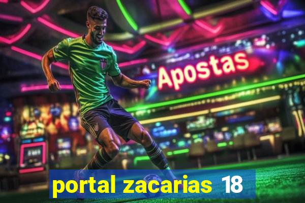 portal zacarias 18