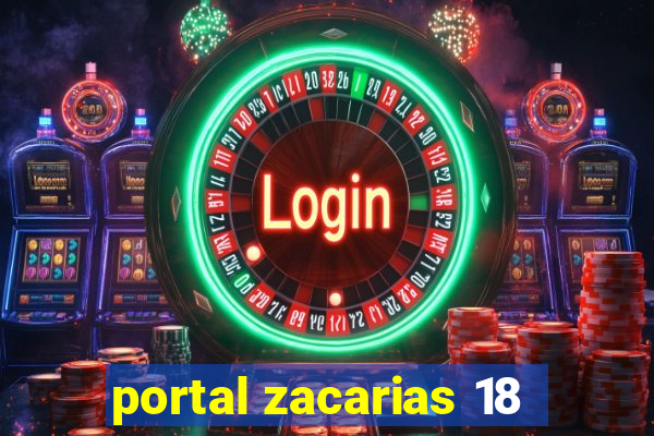 portal zacarias 18