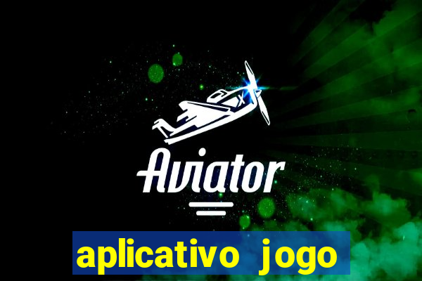 aplicativo jogo ganhar dinheiro