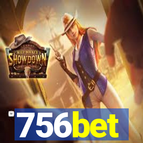 756bet