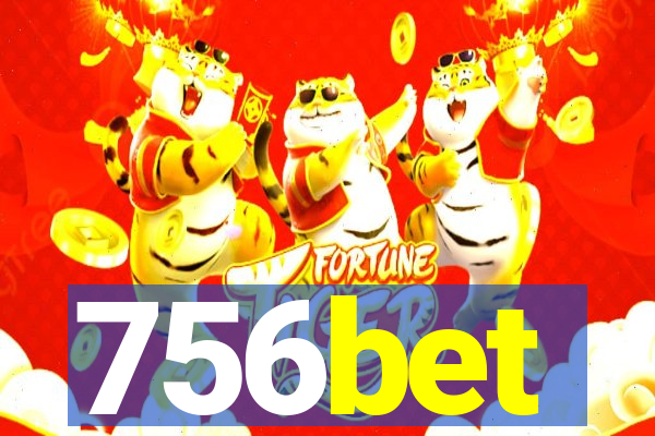 756bet