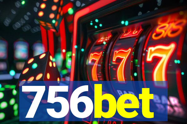 756bet