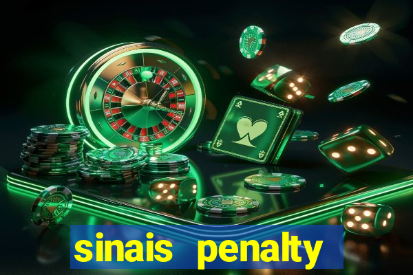 sinais penalty shoot out