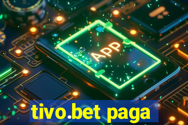 tivo.bet paga