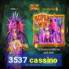 3537 cassino