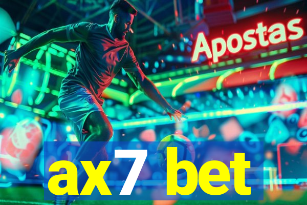 ax7 bet