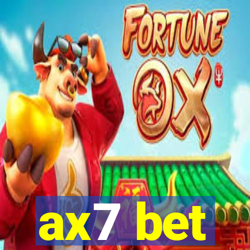 ax7 bet