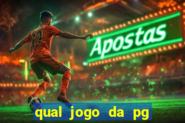 qual jogo da pg ta pagando agora