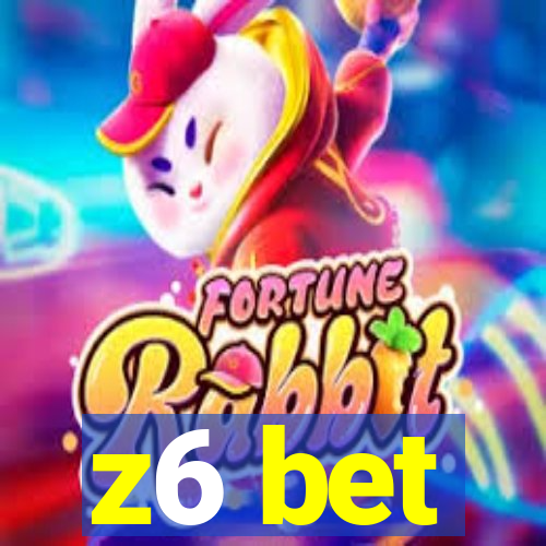 z6 bet