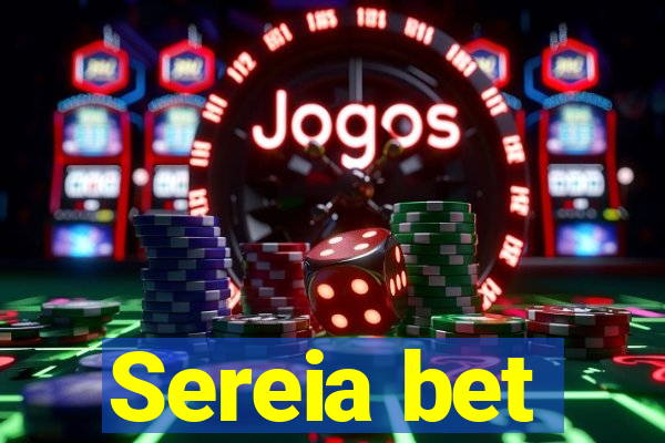 Sereia bet