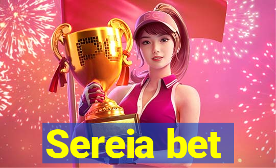 Sereia bet