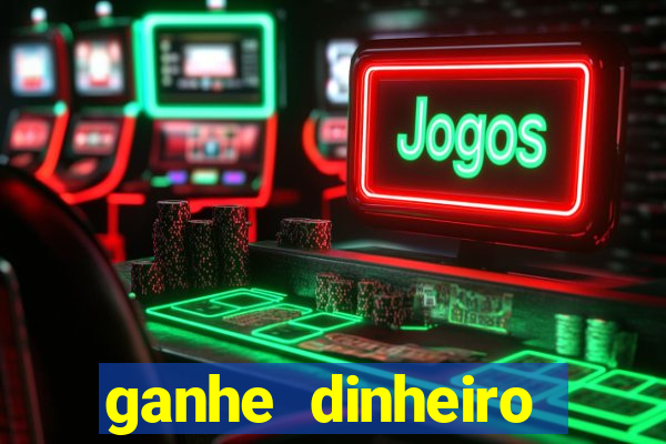 ganhe dinheiro jogando sem depositar