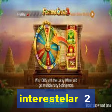 interestelar 2 trailer dublado