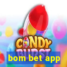 bom bet app