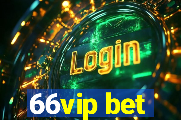 66vip bet