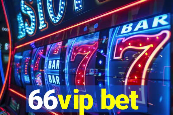 66vip bet