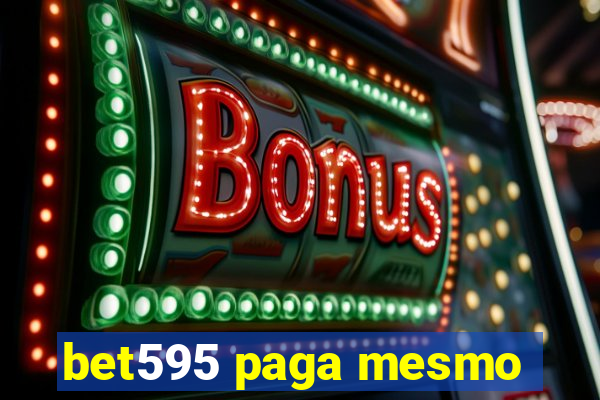 bet595 paga mesmo