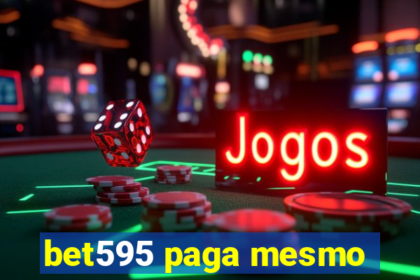 bet595 paga mesmo