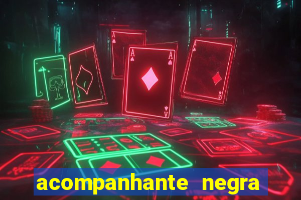 acompanhante negra porto alegre