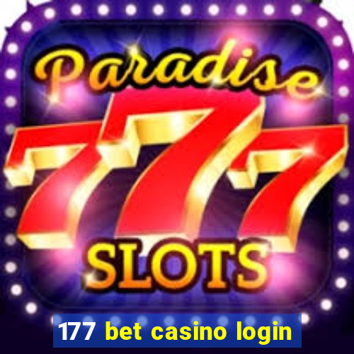 177 bet casino login