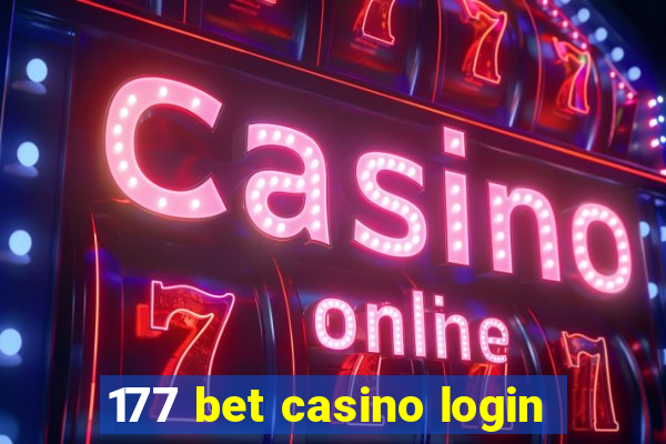 177 bet casino login