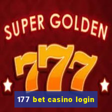 177 bet casino login