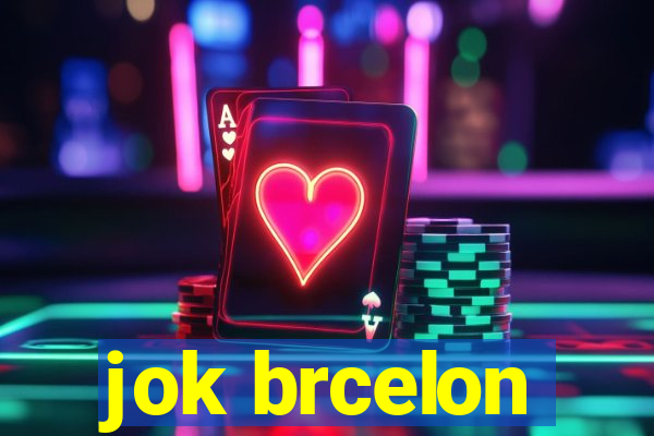 jok brcelon