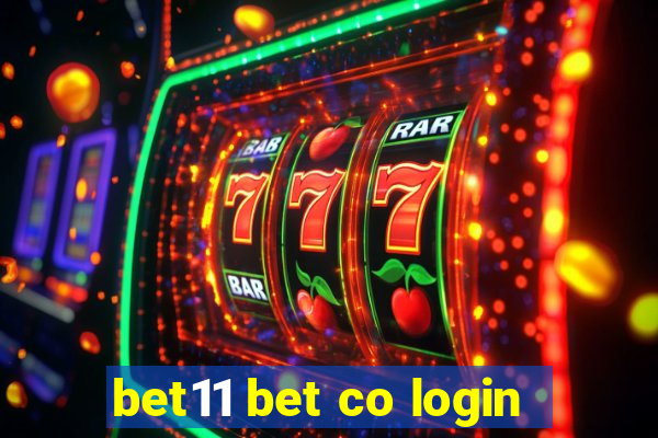 bet11 bet co login