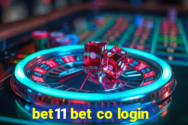 bet11 bet co login