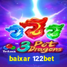 baixar 122bet