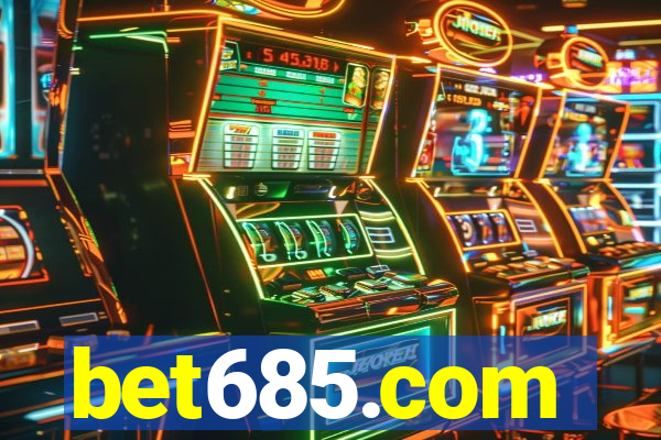 bet685.com