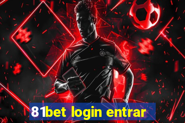 81bet login entrar