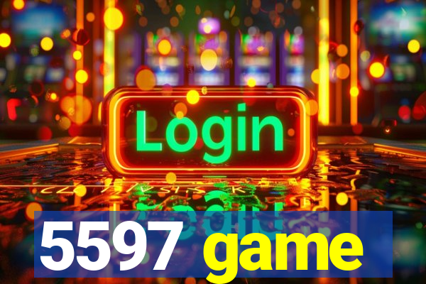 5597 game